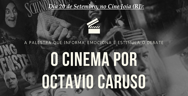 Palestra “O Cinema por Octavio Caruso” e exibição do curta “Se” (RJ)